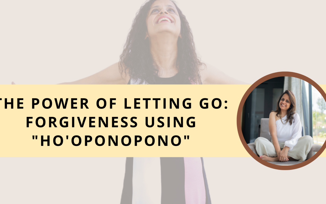 Ho’oponopono And Letting Go Of Control