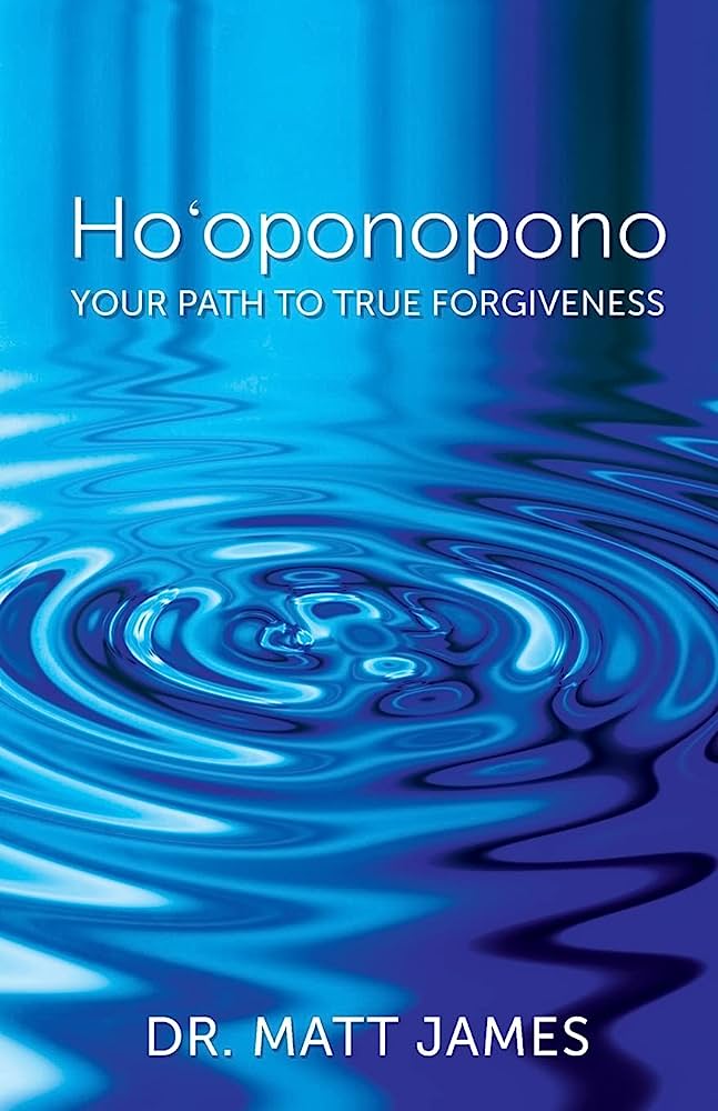 Ho’oponopono And The Path To Emotional Freedom