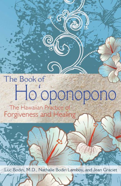 Ho’oponopono And The Path To Inner Harmony