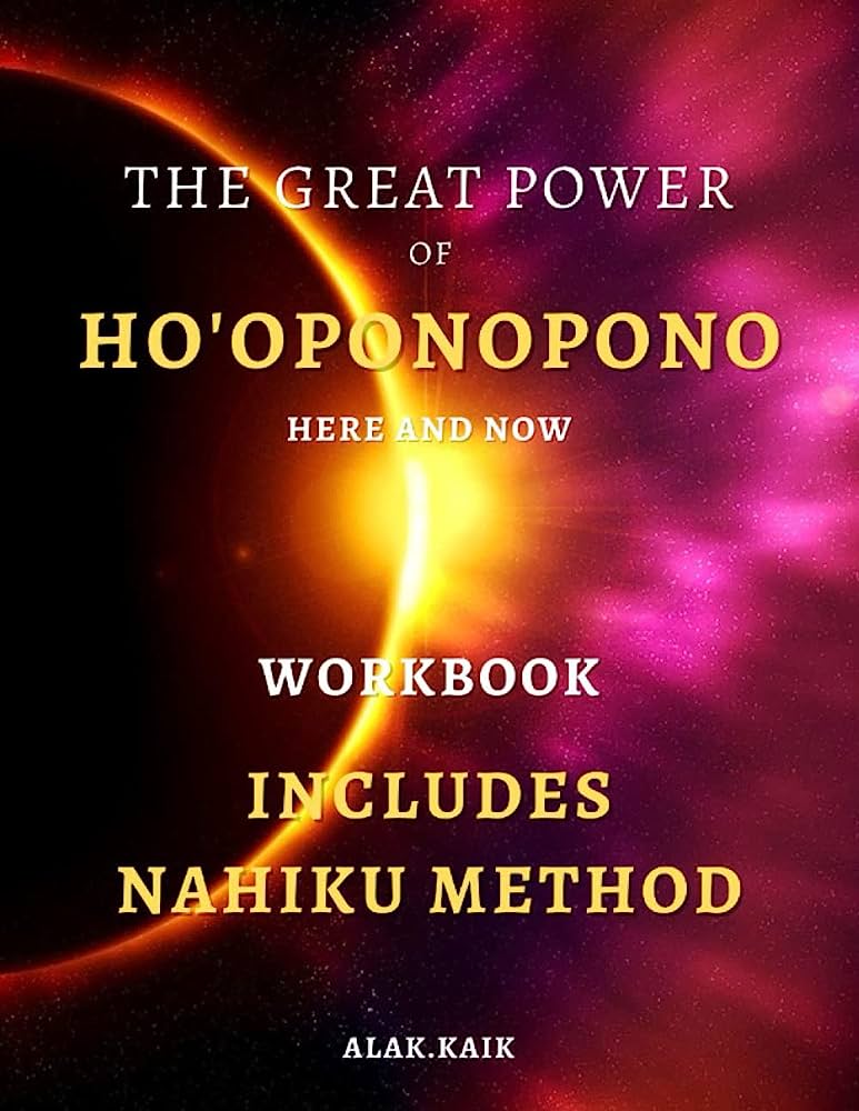 Ho’oponopono And The Power Of Intention