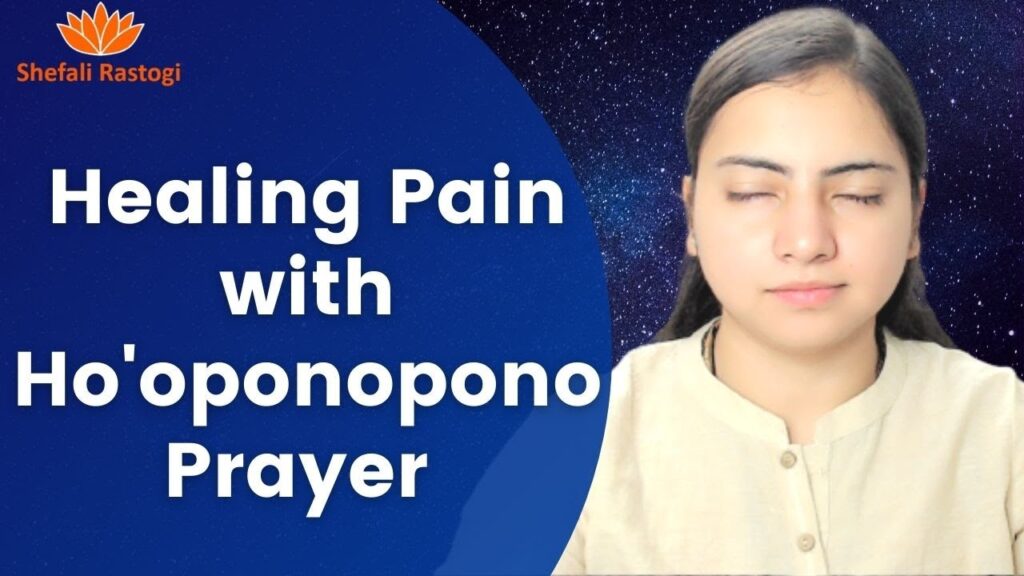 Hooponopono For Healing Physical Ailments