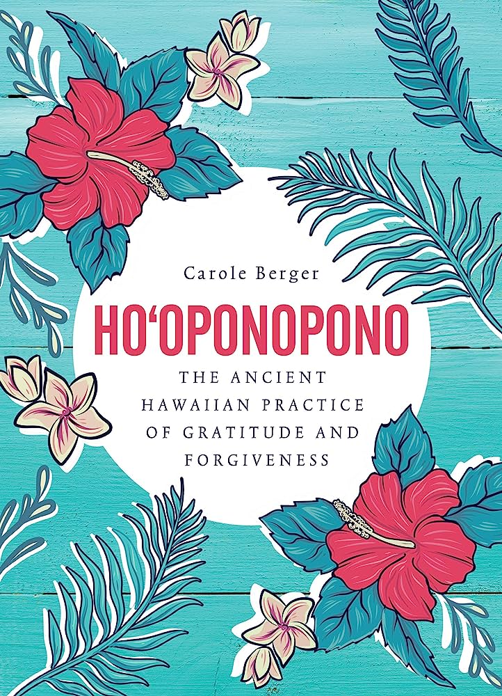 Ho’oponopono Rituals And Practices