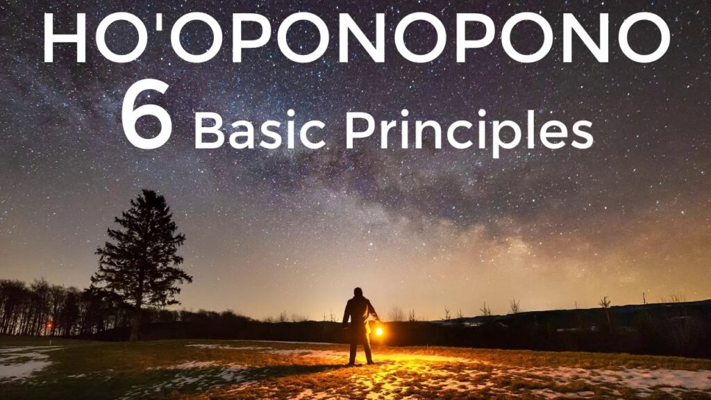 What Are The Basic Principles Of Hooponopono?