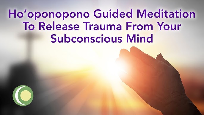 Can Hooponopono Help In Dealing With Trauma?