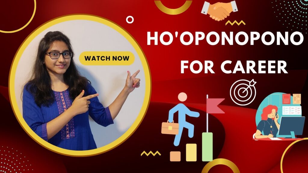 Can I Use Hooponopono To Improve My Career?