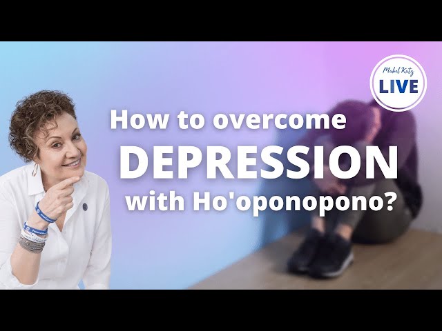 How Does Ho’oponopono Help In Managing Depression?